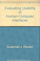 Evaluating usability of human-computer interfaces: A practical method 0470214961 Book Cover
