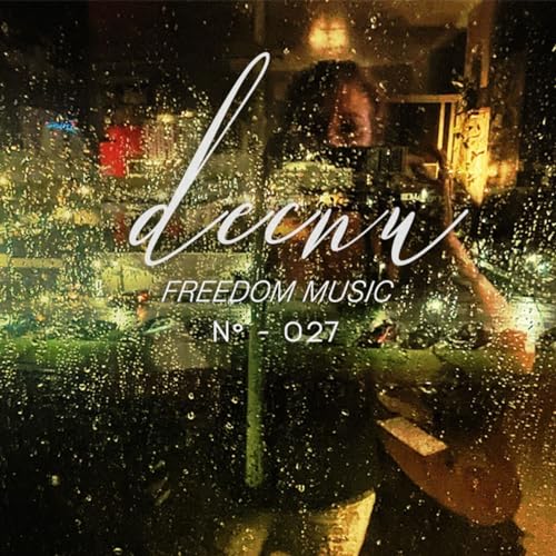 Freedom Music by Decnu N&ordm; 027