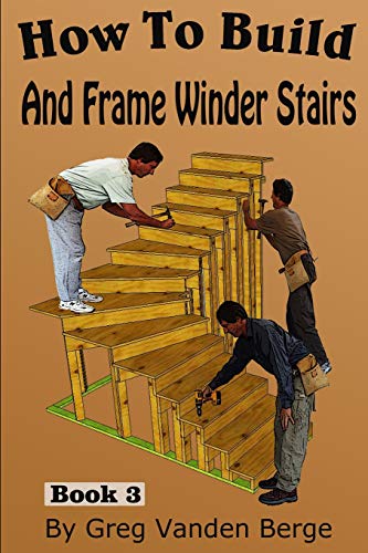 How To Build And Frame Winder Stairs (How To Build Stairs)