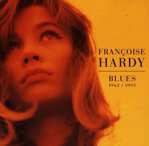 Françoise Hardy Blues [Audio CD]