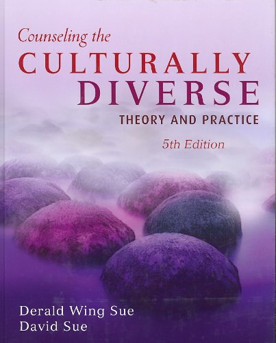 Counseling the Culturally Diverse Theory and Practice 5th...