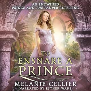 To Ensnare a Prince Audiobook By Melanie Cellier cover art