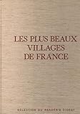  LES PLUS BEAUX VILLAGES DE FRANCE. READER\'S DIGEST