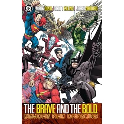 Batman Brave and the Bold 3: Demons and Dragons: Demons and Dragons: