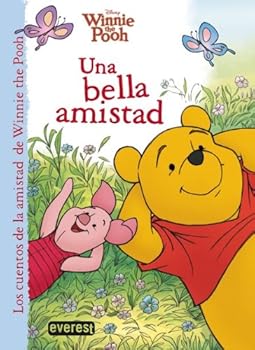 Winnie the Pooh. Una bella ...