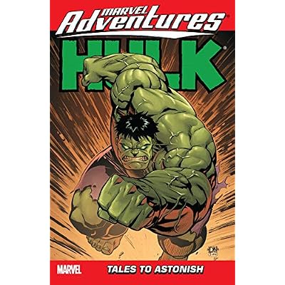 Marvel Adventures Hulk Vol. 4: Tales To Astonish (Marvel Adventures Hulk