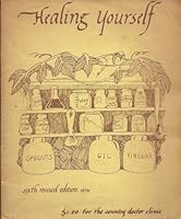 Healing Yourself Sixth Revised Edition 1976 B0050DNSV0 Book Cover