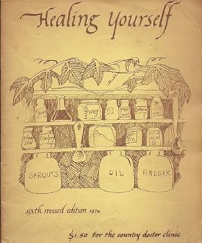 Paperback Healing Yourself Sixth Revised Edition 1976 Book