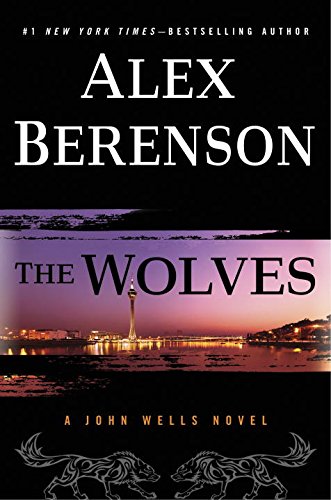 The Wolves: A John Wells Novel