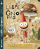 El Llibre Dels Gnoms. Dades, Llegendes, Disbarats (Afortunada)