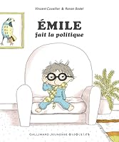Émile fait la politique 2075152306 Book Cover