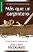 M&Atilde;&iexcl;s que un carpintero - Serie Favoritos (Spanish Edition)