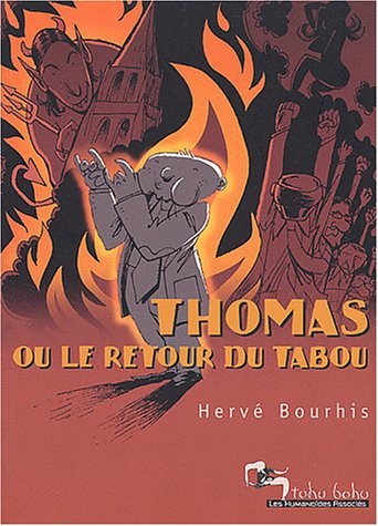 Thomas ou le retour du tabou - Prix René Goscinny 2003 Thomas ou le retour du tabou - Prix René Goscinny 2003