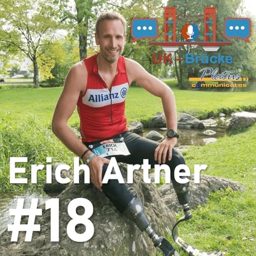 Neuanfang auf zwei Prothesen: Erich Artner über Mut, Sport und Inklusion #18 cover art