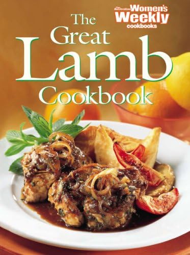 Great Lamb Cookbook ("Australian Women's Weekly" Home Library)