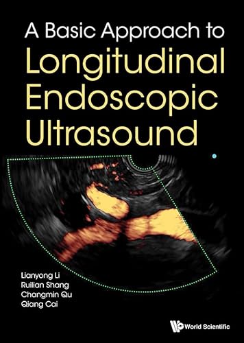A Basic Approach to Longitudinal Endoscopic Ultrasound