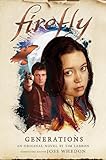 Generations: Firefly