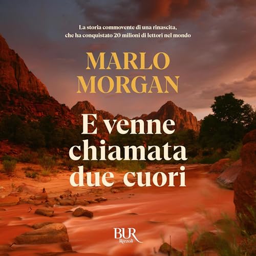 E venne chiamata due cuori : Marlo Morgan episode artwork
