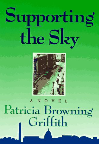 Supporting the Sky      Hardcover – July 16, 1996