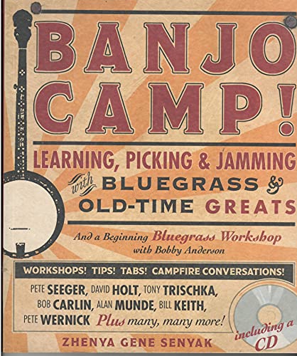 Banjo Camp!: Bluegrass & Old-time Banjo Workshops at Banjo Camps with Banjo Masters (English Edition)