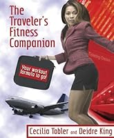 The Traveler's Fitness Companion 0964088533 Book Cover
