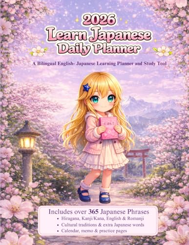 2026 Learn Japanese Daily Planner: A Bilingual Study Tool