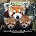 ZooBorns Motherly Love: Celebrating the Mother-Baby Bond at the World's Zoos and Aquariums