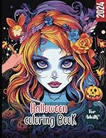Witchy Vibes: Halloween Coloring Book for Adults: Spooky Halloween Coloring Book for Adults 2024: 50+ Witches and Haunted Scenes for Creative Fun B0DFYVDLB2 Book Cover