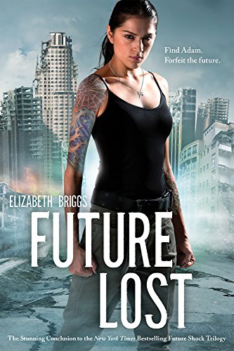 Future Lost: 3 (Future Shock, 3) view 2