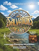 Salvation's Praise ~ Inspired by the Doxology: Words and Sheet Music for a new Hymn with 18 language translations! B0F5N9GCJB Book Cover