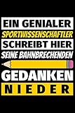 Notizbuch liniert: Sportwissenschaftler Geschenke Beruf