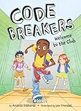 Welcome to the Club (Code Breakers, 2)