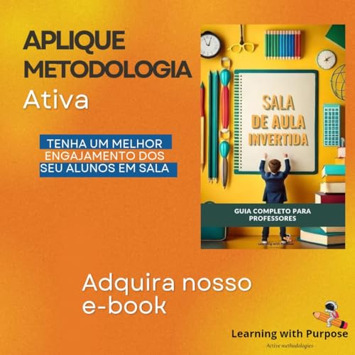 SALA DE AULA INVERTIDA (Portuguese Edition)