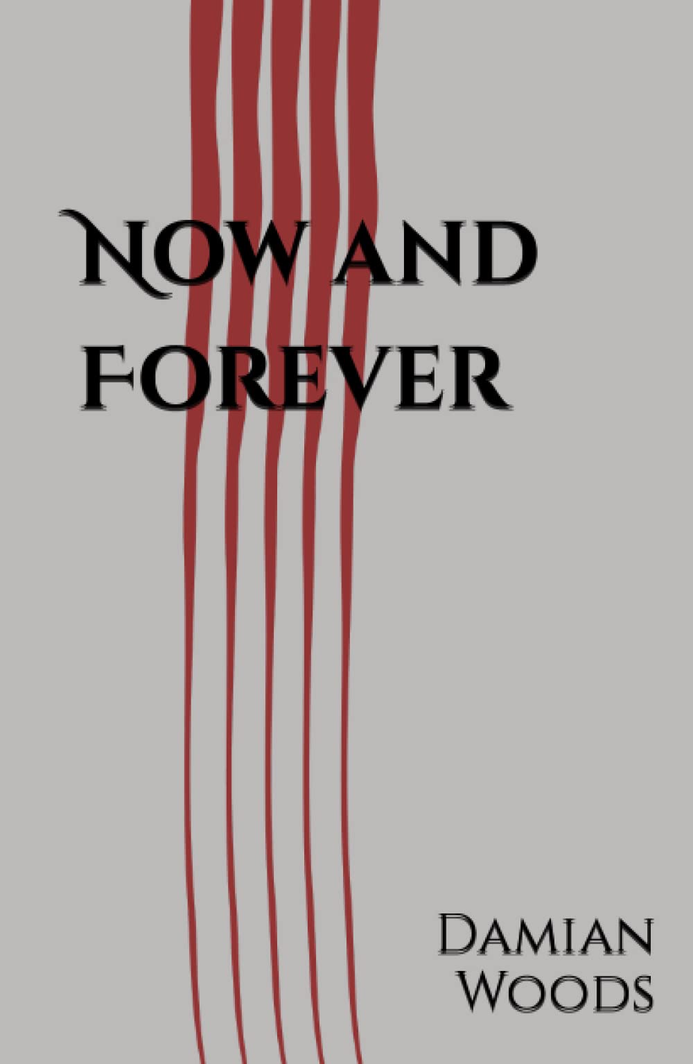 Now and Forever