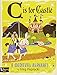 C Is for Castle: A Medieval Alphabet (Babylit Boardbooks)