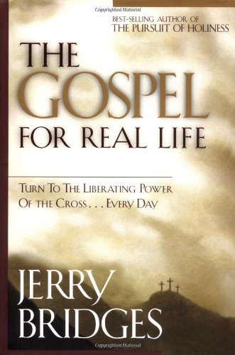 The Gospel for Real Life