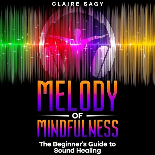 Melody of Mindfulness by Claire Sagy episode artwork