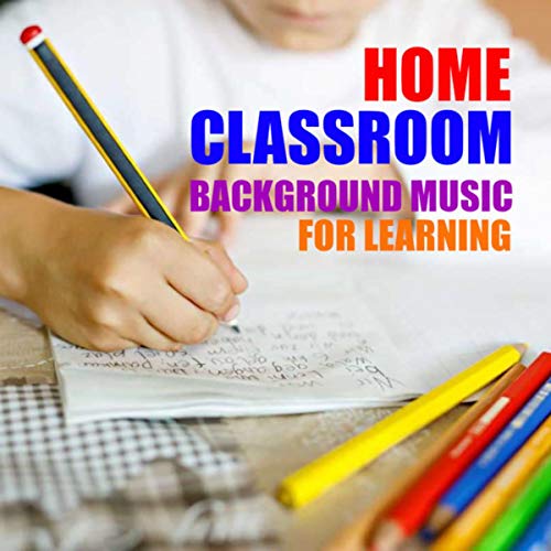 Amazon.co.jp Home Classroom Background Music For Learning ヴァリアス