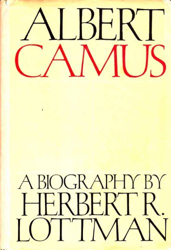 ALBERT CAMUS -A BIOGRAPHY B002D91M1W Book Cover