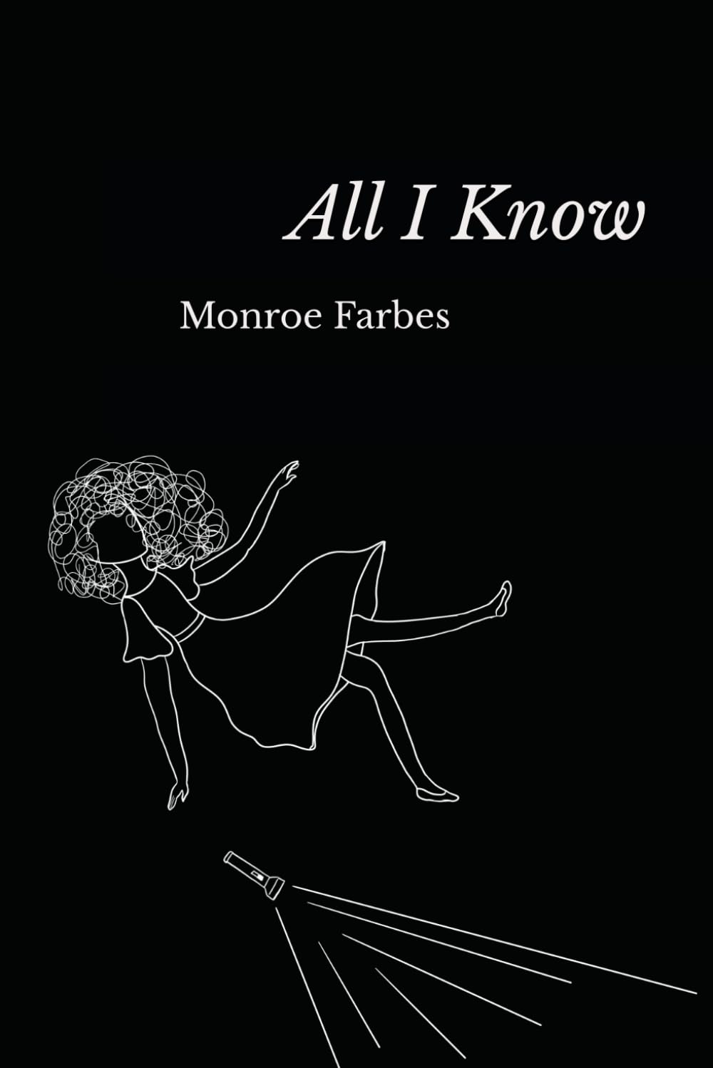 All I Know
