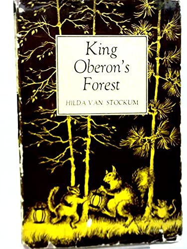 King Oberon's Forest B0007E19ZY Book Cover