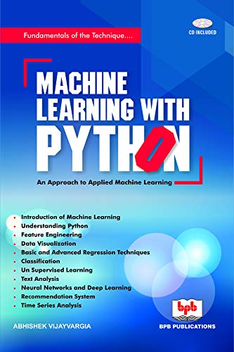 Machine Learning with Python: An approach to Applied Machine Lear...