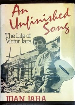 Hardcover An unfinished song: The life of Victor Jara Book