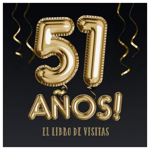 51 años - El libro de visitas: Decoración para el 51 cumpleaños – Regalos para hombre y mujer - 51 años - Edición Globos Oro Negro - Libro de firmas para felicitaciones y fotos de los invitados