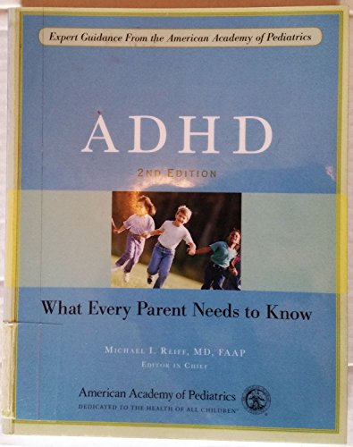 ADHD: What Every Parent Needs to Know view 2