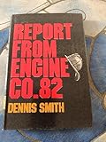 Report From Engine Co 82