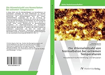 Paperback Die Wärmeleitzahl von Normalbeton bei extremen Temperaturen [German] Book