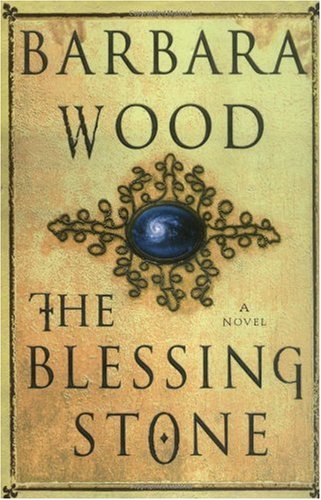 The Blessing Stone (Wood, Barbara)