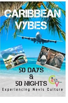 Paperback 50 Days & 50 Nights Experiencing Nevis Culture Book