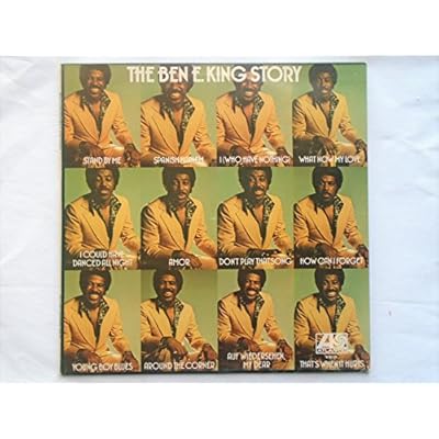 The Ben E King Story